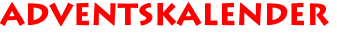 ADVENTSKALENDER